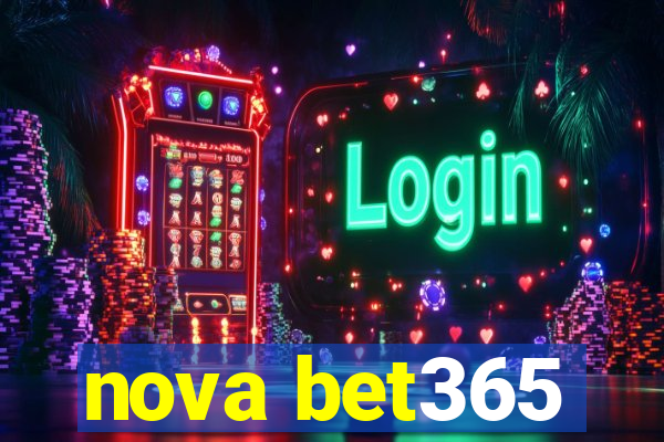 nova bet365